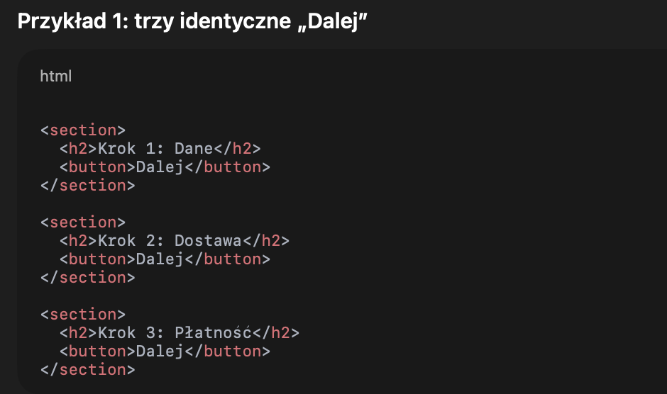 Kod HTML pokazujący trzy sekcje z identycznymi przyciskami Dalej i nagłówkami H2