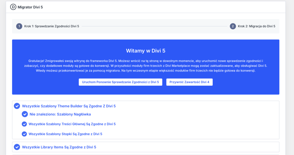 Panel migracji Divi 5 z informacją o zgodności i przyciskami do ponownego sprawdzenia i przywrócenia zawartości