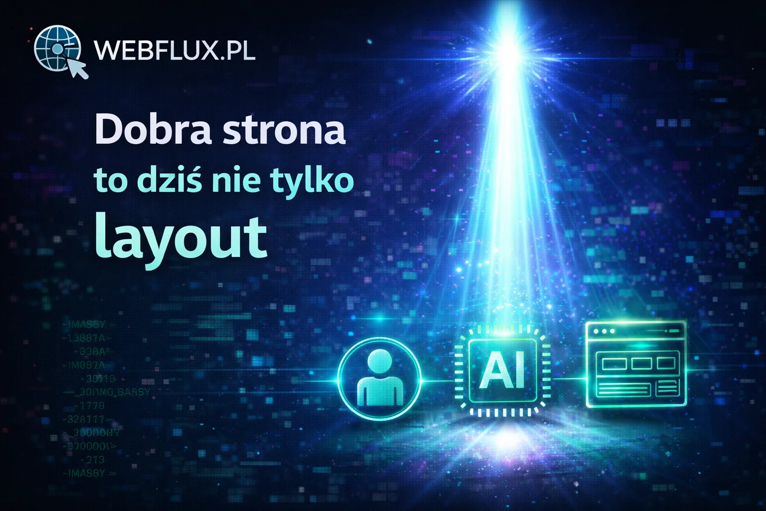 Dobra strona to dziś nie tylko layout