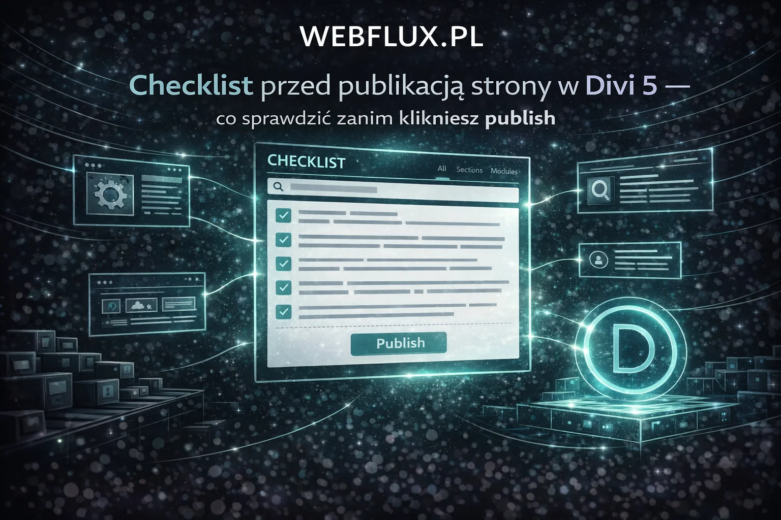Checklista przed publikacją strony w Divi 5 — co sprawdzić zanim klikniesz „Opublikuj” Checklista przed publikacją strony w Divi 5 — co sprawdzić zanim klikniesz "Opublikuj"