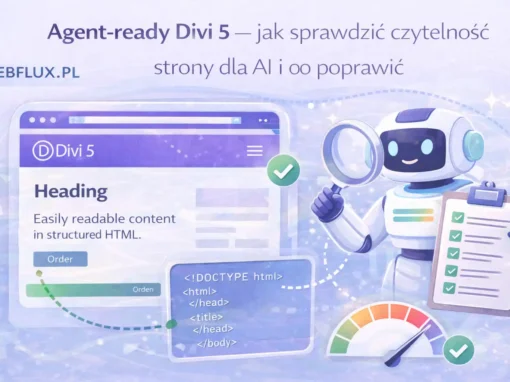 Agent-ready Divi 5 — jak sprawdzić czytelność strony dla AI i co poprawić