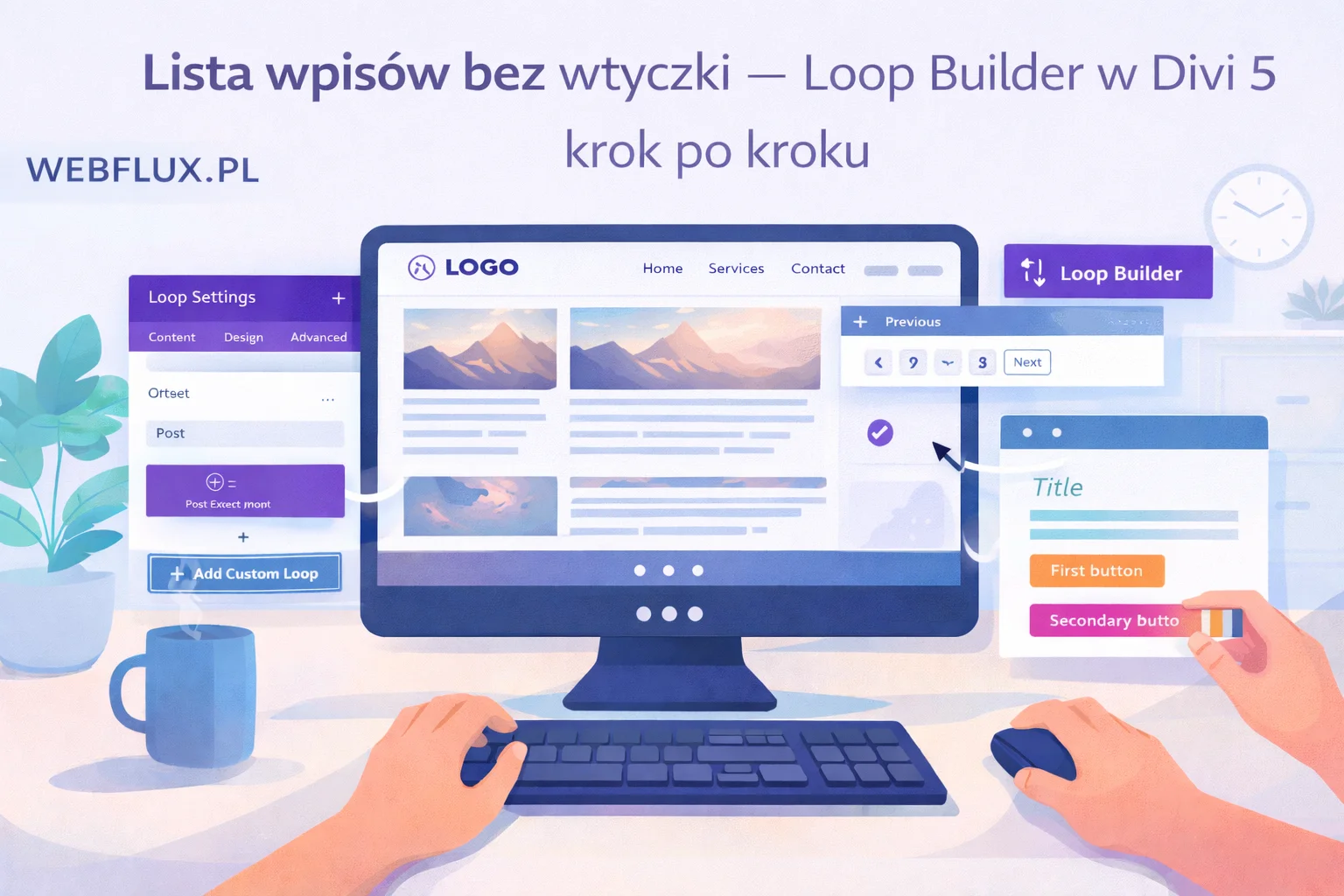 Lista wpisów bez wtyczki — Loop Builder w Divi 5 krok po kroku Lista wpisów bez wtyczki — Loop Builder w Divi 5 krok po kroku